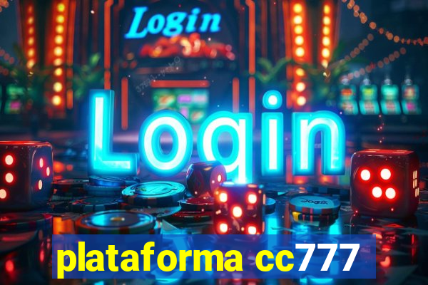 plataforma cc777